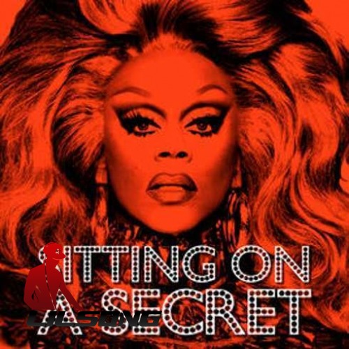 RuPaul - Sitting on a Secret